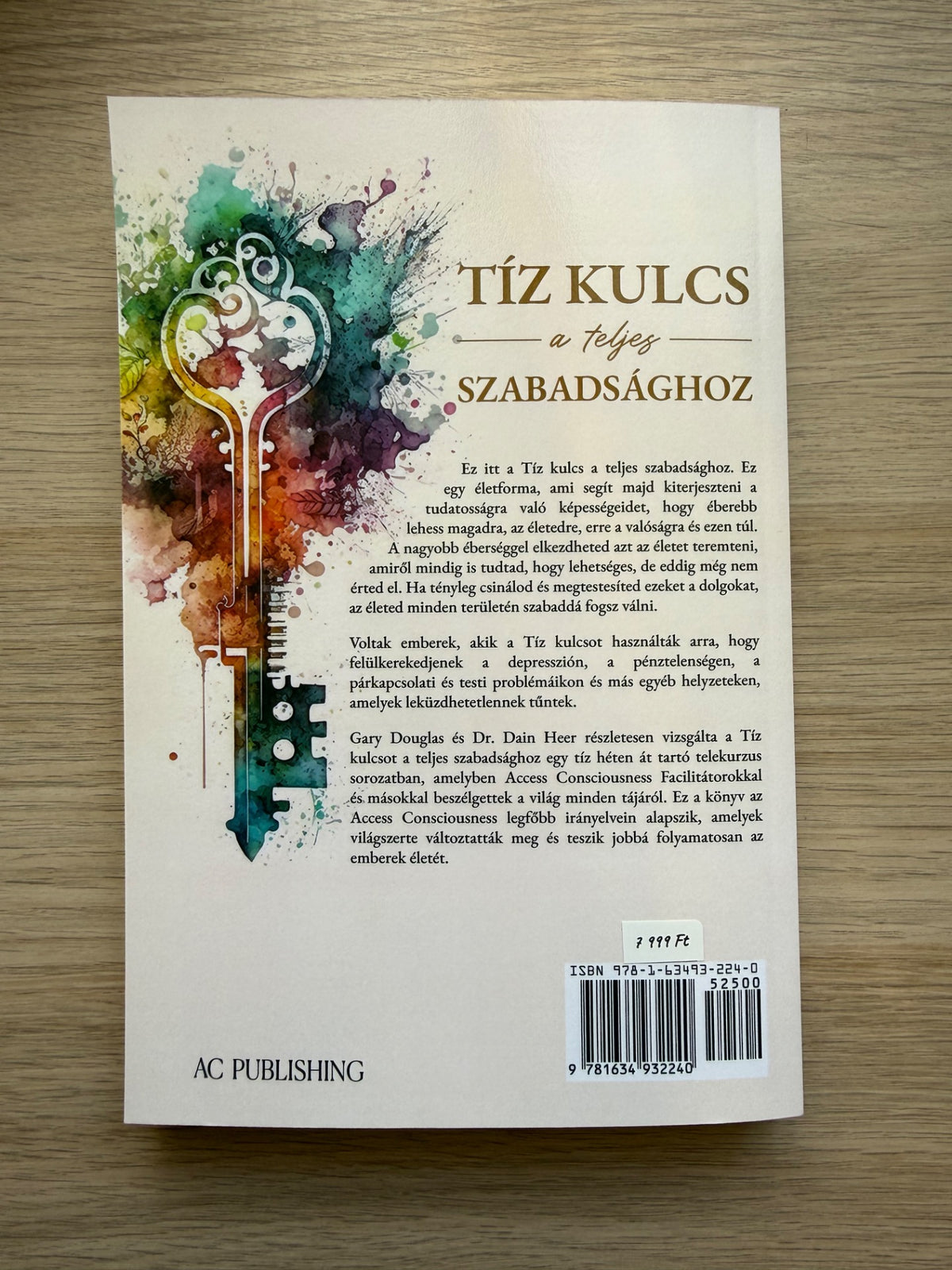 Tíz kulcs a teljes szabadsághoz