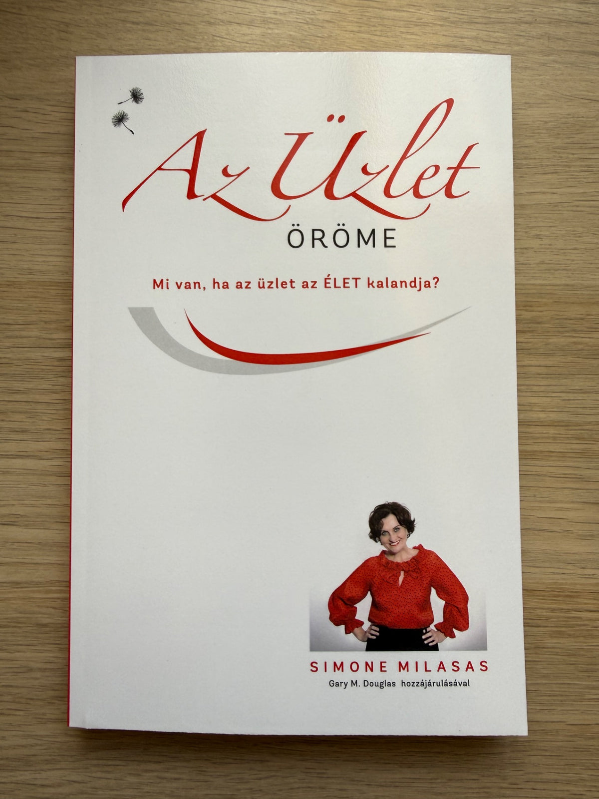 Az üzlet öröme