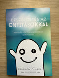 Beszélgetés az Entitásokkal