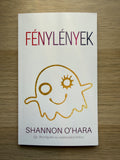 Fénylények