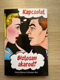Kapcsolat - Biztosan akarod?